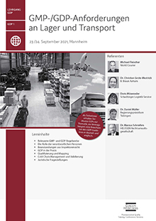 GMP/GDP-Anforderungen an Lager und Transport (GDP 1)