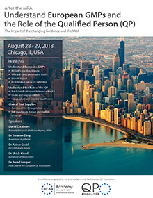 After the MRA: Understand European GMPs and the Role of the Qualified Person (QP)