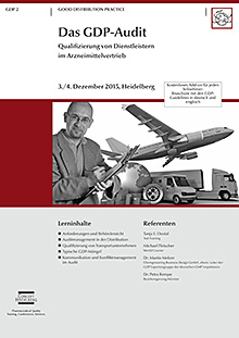 Das GDP-Audit  -  Qualifizierung von Dienstleistern 

im Arzneimittelvertrieb (GDP 2)

